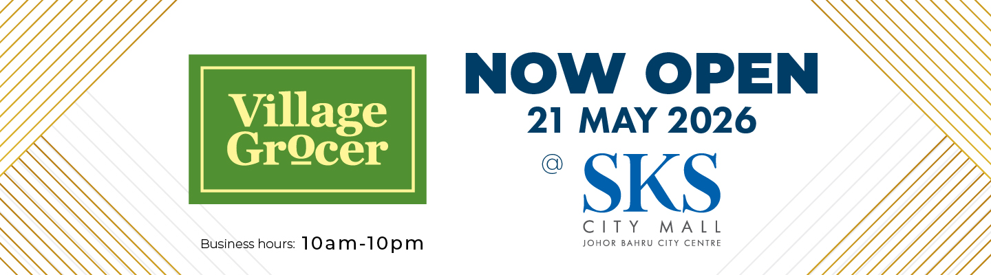 Village Grocer SKS City Mall JBCC opening promotional banner